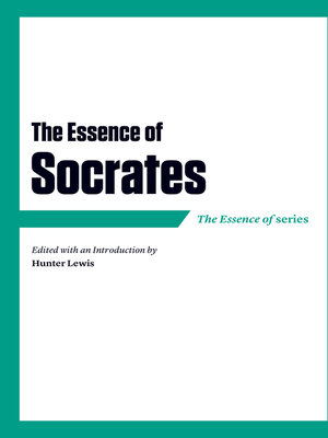 cover image of The Essence of Socrates